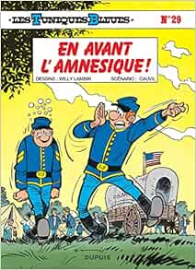 Les Tuniques bleues, tome 29 : En avant l'amnésique